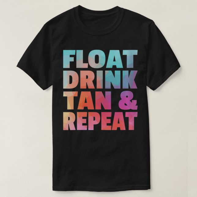 Womens Float Drink Tan & Repeat Summer Beach Swimm T-Shirt (Design Front)