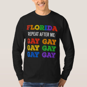 Womens Florida Gay Say Gay Trans Stay Proud Lgbtq T-Shirt