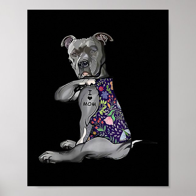 Womens Flower PitBull I Love Mom Pitbull Tattoo Poster (Front)