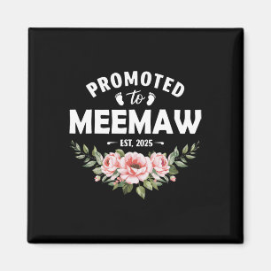 Womens Flower Promoted To Meemaw 2025 Magnet