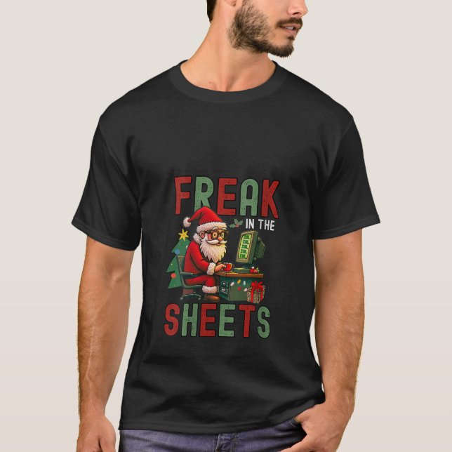 Womens Freak In The Sheets Excel Spreadsheet Ugly  T-Shirt (Front)