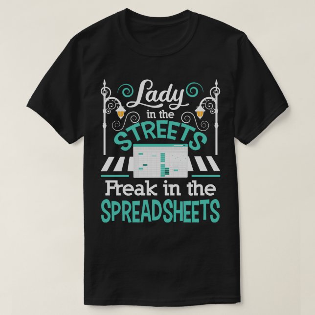 Womens Freak In The Spreadsheets Funny Accounting  T-Shirt (Design Front)