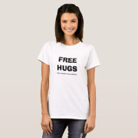 Womens Free Hugs except Trump supporters T-shirt