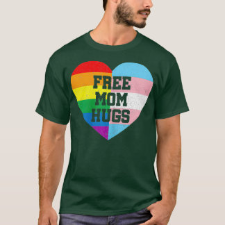 Womens Free Mum Hugs  Gay Pride Gift Transgender T-Shirt