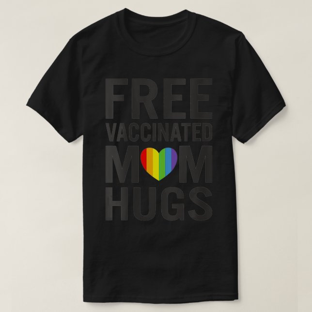 Womens Free Mum Hugs Gay Pride LGBTQ Proud Mum Ful T-Shirt (Design Front)