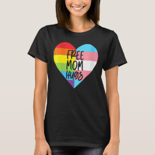 Womens Free Mum Hugs Gay Pride Transgender Rainbow T-Shirt