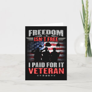 Womens freedom isn't paid for proud veteran day card