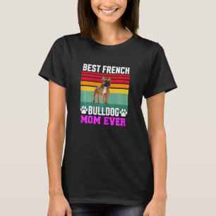 Womens French Bulldog Pet Owner   Best French Bull T-Shirt