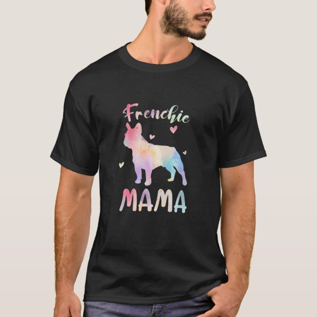 Womens Frenchie Mama Colourful French Bulldog Gift T-Shirt (Front)