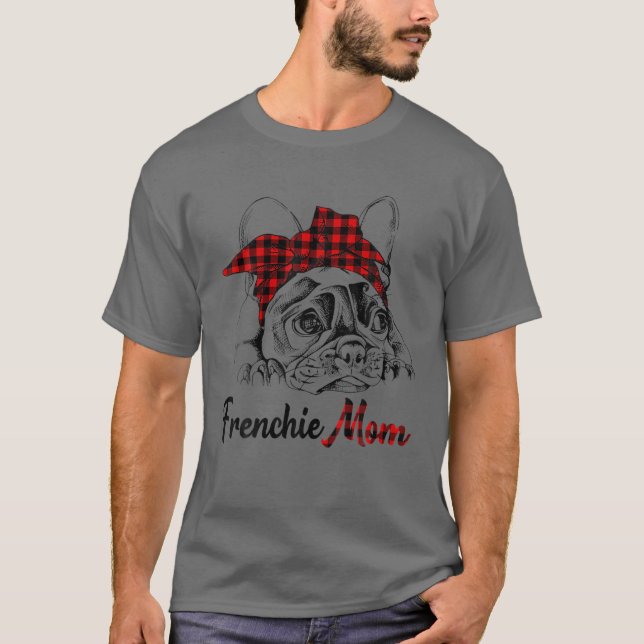 Womens Frenchie Mum French Bulldog With Red Plaid T-Shirt (Front)