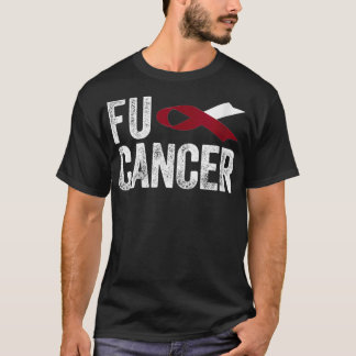Womens Fu Cancer T Throat Cancer Fu Oral Head Ne T-Shirt