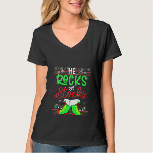 Womens Fun Couples Pajama He Rocks My Stocks Ugly T-Shirt