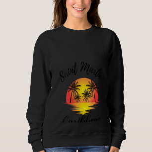 Womens Fun St Martin Caribbean Islands Colourful S Sweatshirt