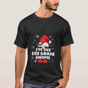 Womens Funny 6th Grade Gnome Family Matching Group T-Shirt