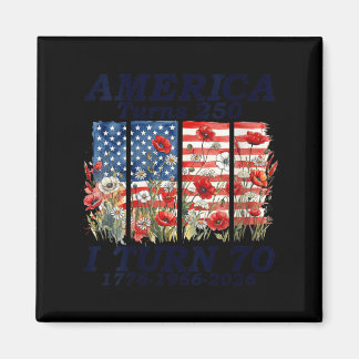 Womens Funny Aamerica Turns 250 Turn 70 1956 50th Magnet