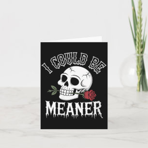Womens Funny Adult Humour Quote Skull With Rose - Card