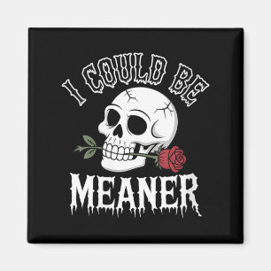Womens Funny Adult Humour Quote Skull With Rose - Magnet