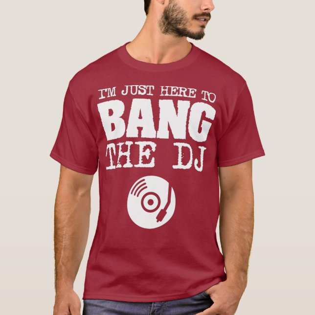 Womens Funny Bang The DJ Disc Jockey Wife Music T-Shirt (Front)
