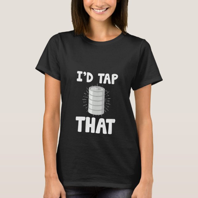 Womens Funny Bartender Tap Bartending Beer Keg T-Shirt (Front)