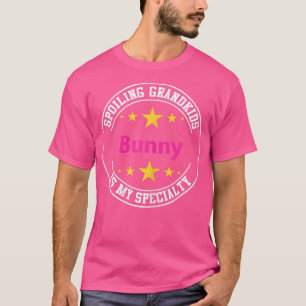 Womens Funny Bunny Spoiling Grandkids Is My Specia T-Shirt