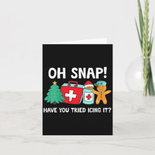 Womens Funny Christmas Nurse Have You Tried Icing Card