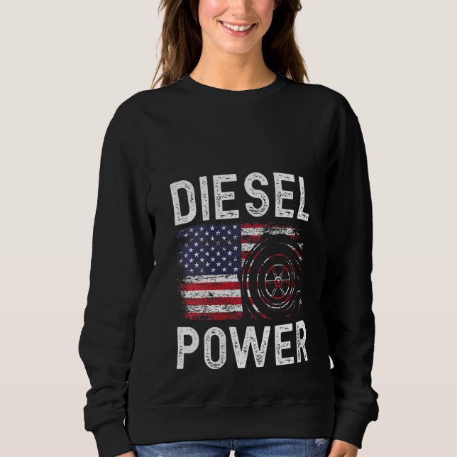 Womens Funny Diesel Mechanic Diesel Power Sweatshirt (Front)