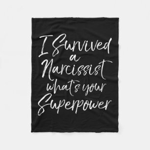 Womens Funny Divorce I Survived A Narcissist What' Fleece Blanket
