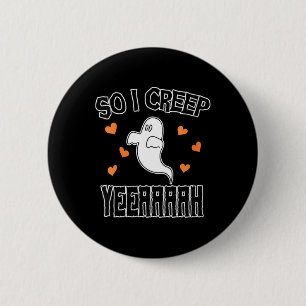 Womens Funny Ghost Halloween Sarcastic Spooky Art 6 Cm Round Badge