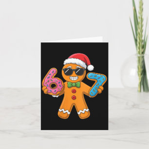 Womens Funny Gingerbread Six Seven 67 Ice Cream Ch Card