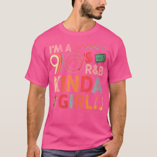 Womens Funny Im A 90 S Rb Graphic Tees Kinda Girl 