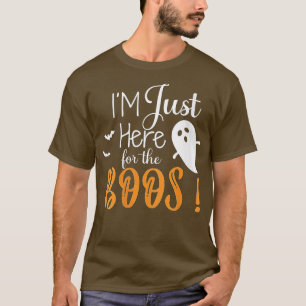 Womens Funny Im Just Here For The Boos Cute Hallow T-Shirt