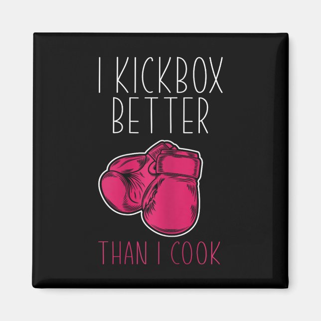 Womens Funny Kickboxer - I Love Kickboxing  Magnet (Front)