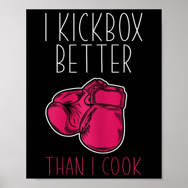 Womens Funny Kickboxer - I Love Kickboxing  Poster (Front)