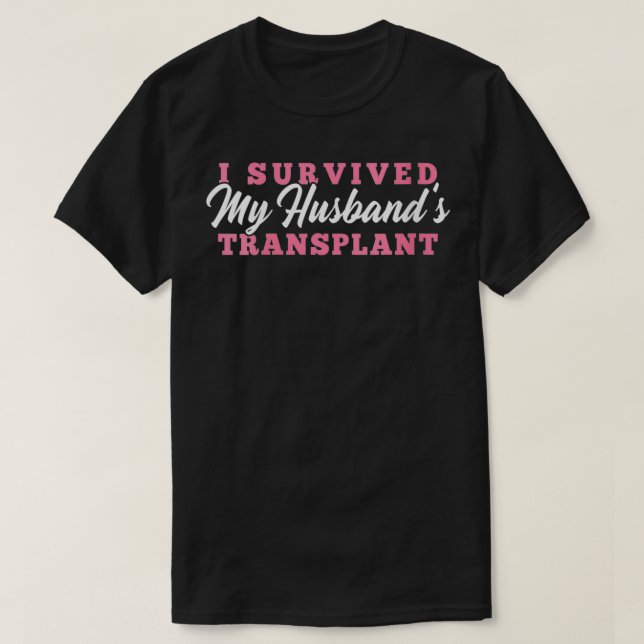 Womens Funny Kidney Transplant Survivor Organ Reci T-Shirt (Design Front)