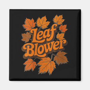 Womens Funny Leaf Blower Fall Autumn Costume Match Magnet