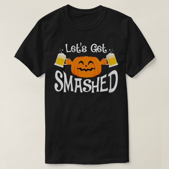 Womens Funny Let's Get Smashed Pumpkin Halloween V T-Shirt (Design Front)