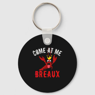 Women's funny louisiana come at breaux crawfish key ring