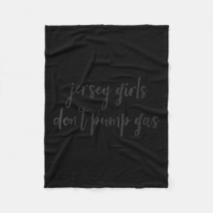 Womens Funny New Jersey Women, Jersey Girls Don't  Fleece Blanket