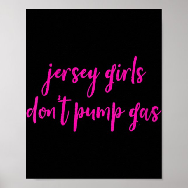 Womens Funny New Jersey Women, Jersey Girls Don't  Poster (Front)