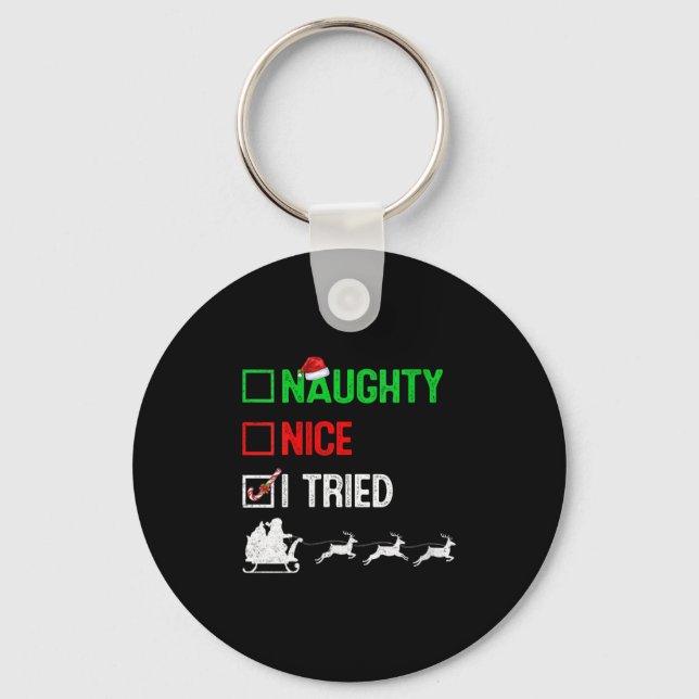 Womens Funny Nice Naughty I Tried Ugly Christmas S Key Ring (Front)