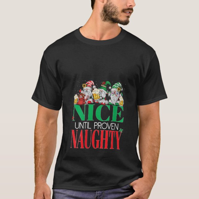 Womens Funny Nice Until Proven Naughty Santa Xmas  T-Shirt (Front)