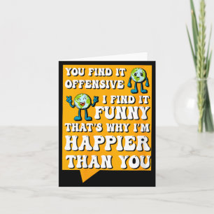 Womens Funny Offensive Sarcastic Humour Quote Witt Card