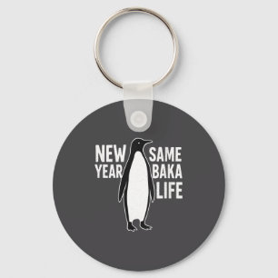 Womens Funny Penguin New Year Baka Life Anime Styl Key Ring