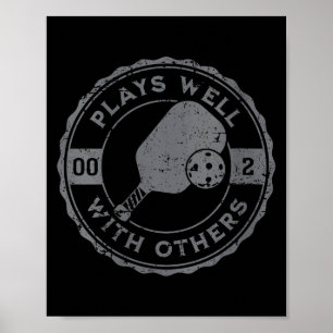 Women's funny pickleball plays with others poster