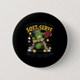 Womens funny pickleball pun lover with a pickle 6 cm round badge