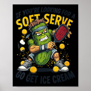 Womens funny pickleball pun lover with a pickle poster