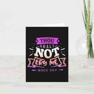 Womens Funny Quote Sy Thou Shalt Not Try Me  Card