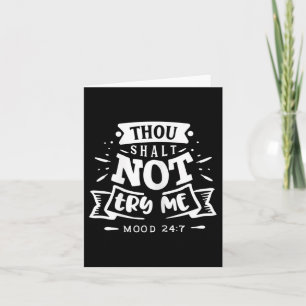 Womens Funny Quote Sy Thou Shalt Not Try Me  Card