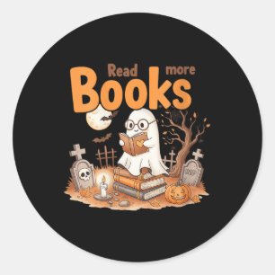 Womens Funny Read More Books Ghost Halloween Teach Classic Round Sticker