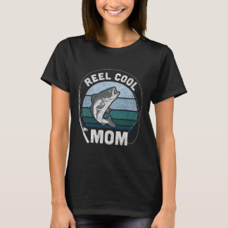 Womens Funny Reel Cool Mum Fishing Mothers Day  T-Shirt